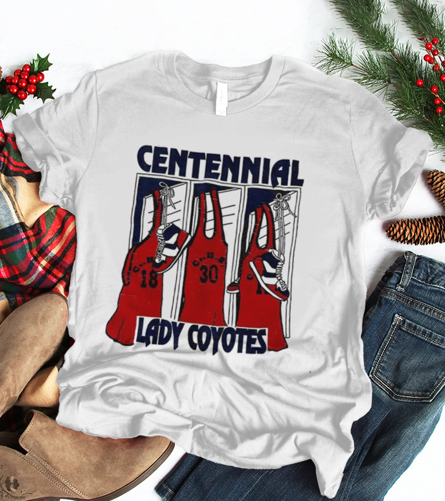 Centennial Lady Coyotes Basketball Team Jerseys With Numbers 18 30 T-Shirt