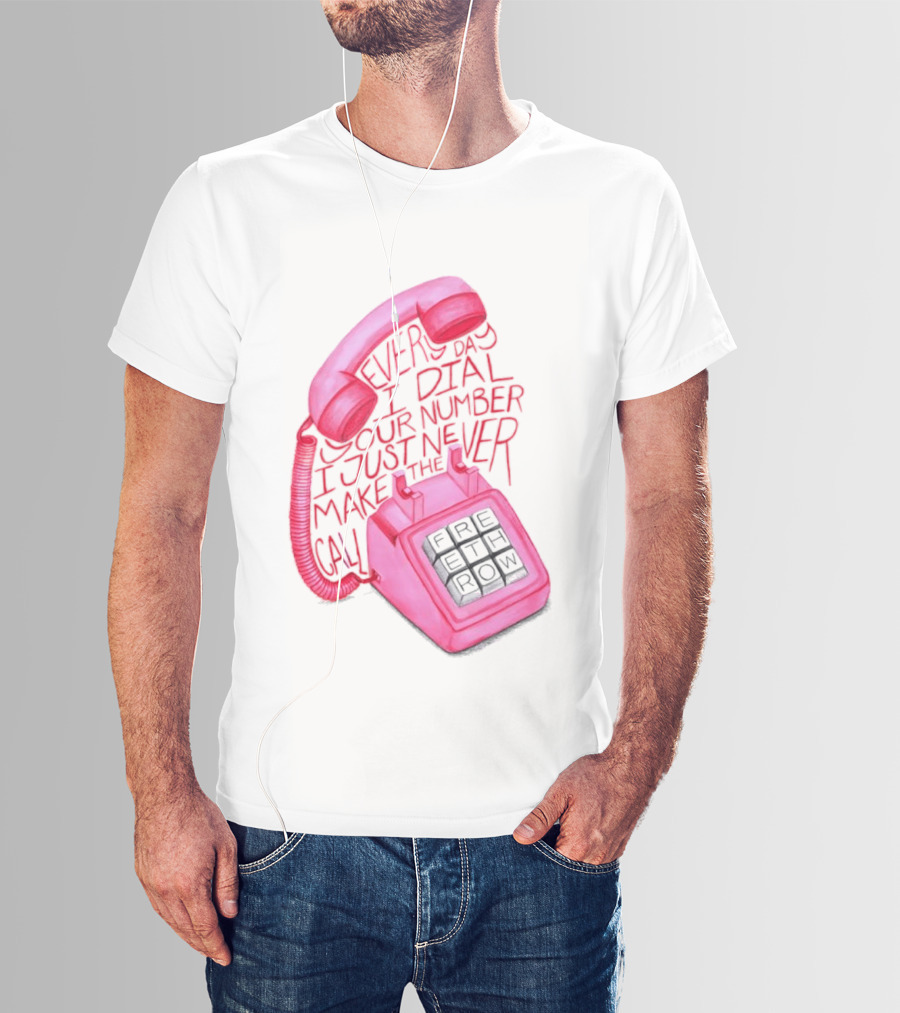 Every Day I Dial Your Number I Just Never Make The Call Retro Pink Telephone T-Shirt