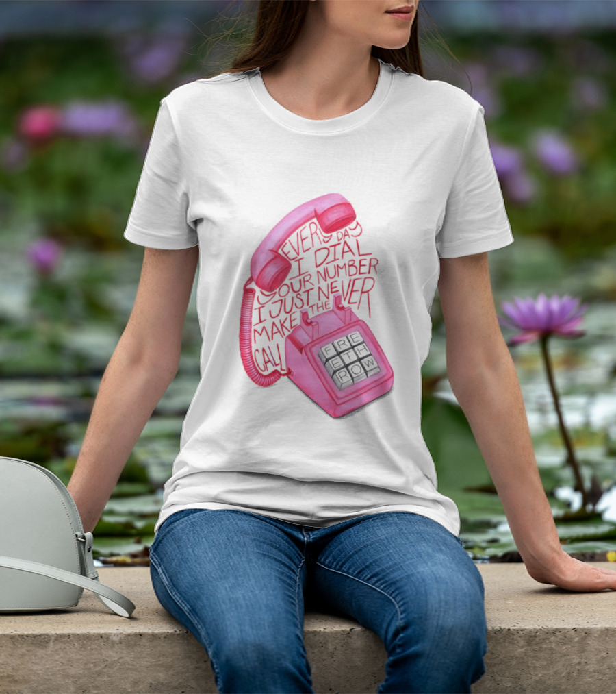 Every Day I Dial Your Number I Just Never Make The Call Retro Pink Telephone T-Shirt