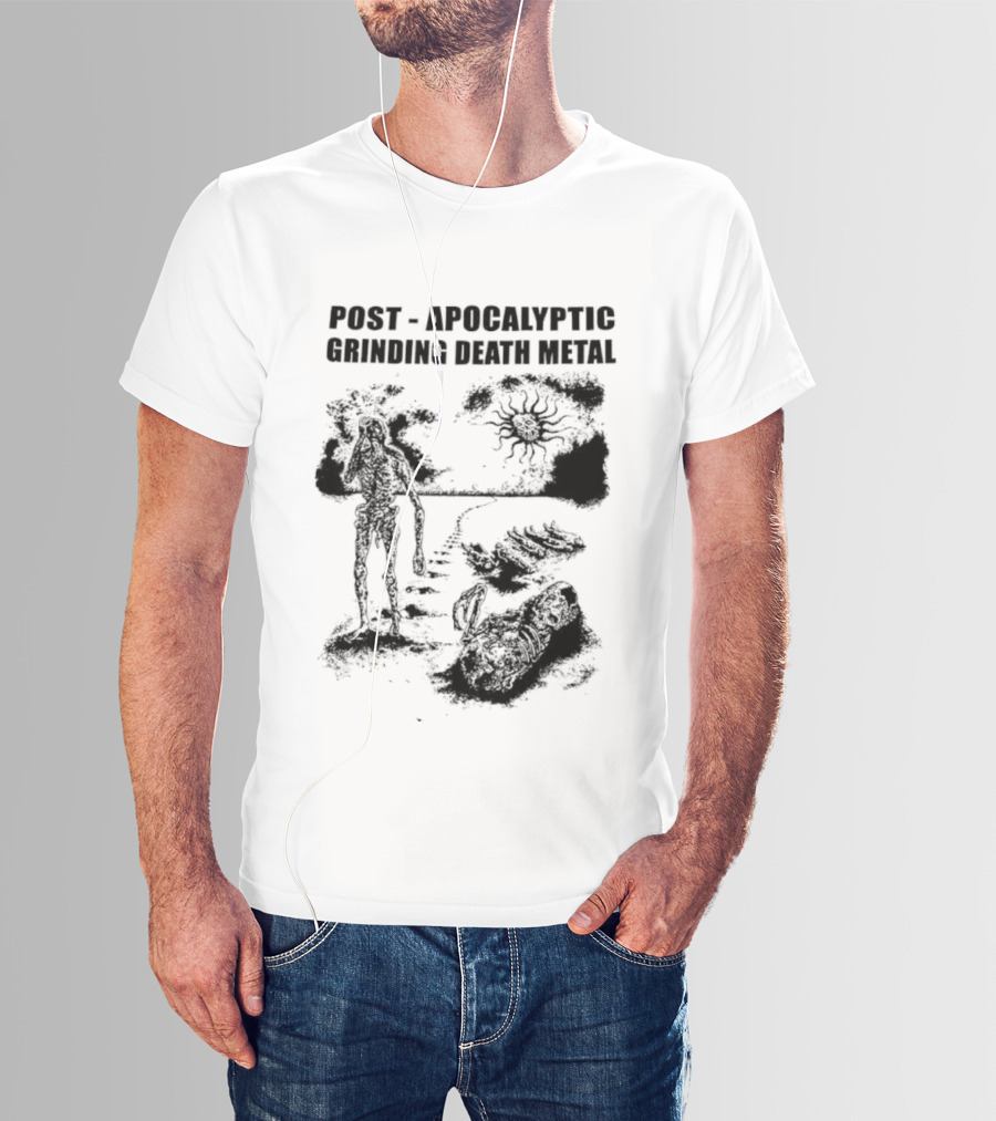 Post Apocalyptic Grinding Death Metal Apocalypse Survival Scene T-Shirt
