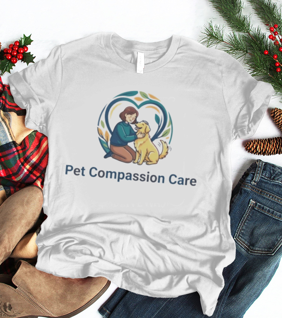 Pet Compassion Care Heartwarming Human Canine Bond And Love T-Shirt