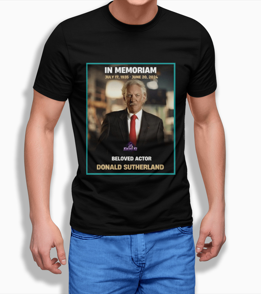 In Memoriam July 17 1935 June 20 2024 Beloved Actor Donald Sutherland T-Shirt