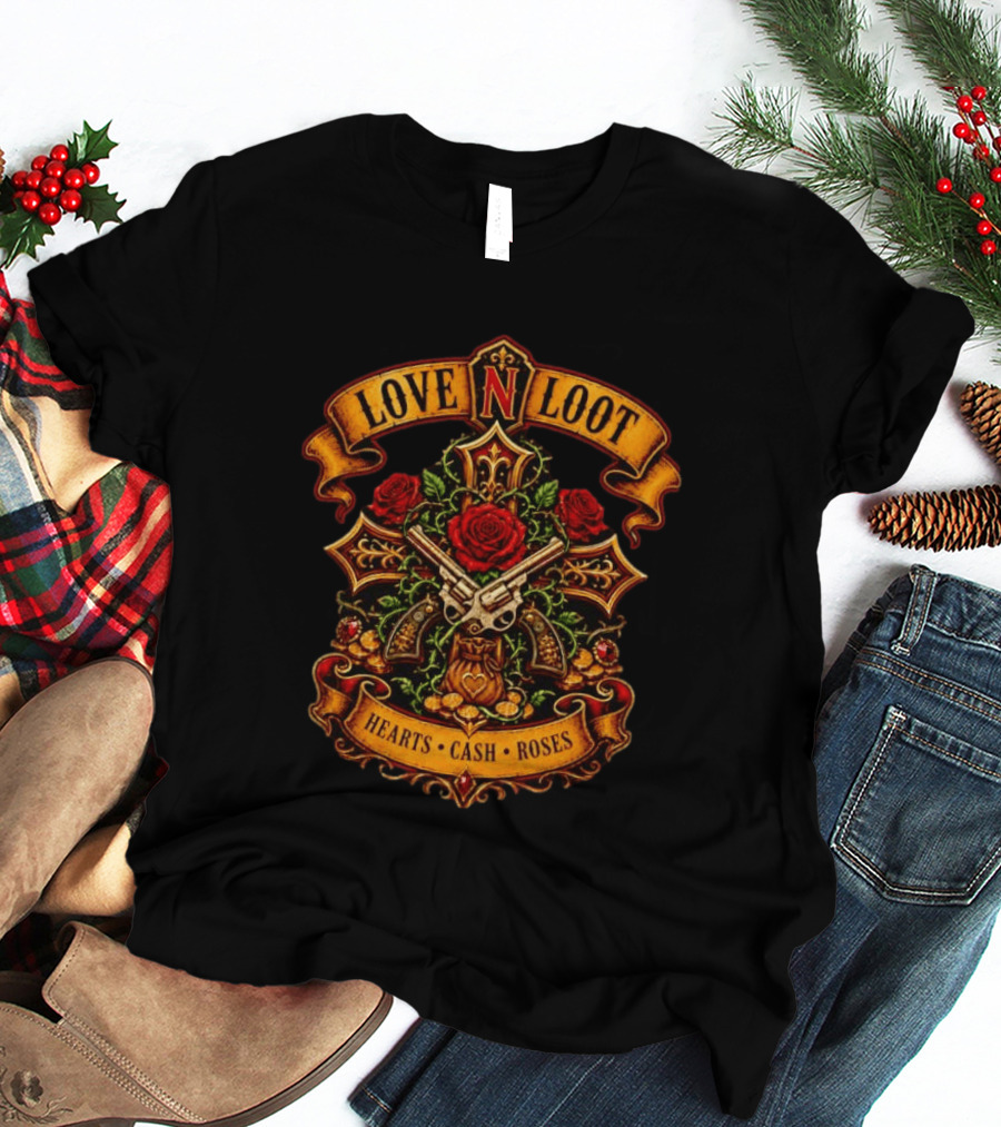 Love N Loot Hearts Cash Roses Guns And Flowers Cross Emblems T-Shirt