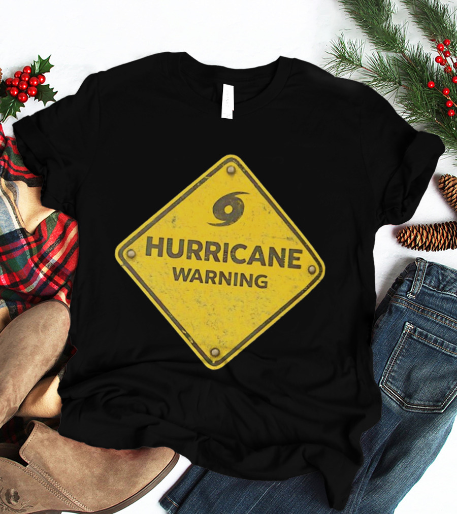 Hurricane Warning Alert Hazard Sign Weather Disaster Caution T-Shirt