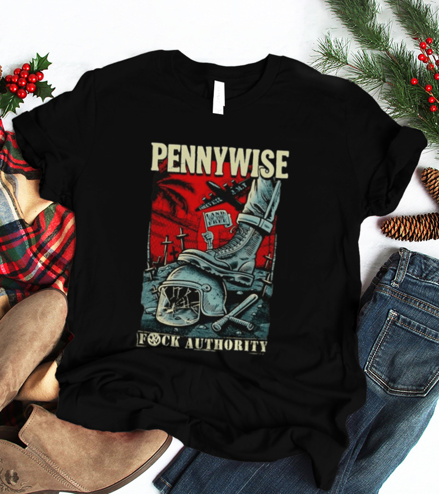 Pennywise Fock Authority Land Of The Free Forever Dystopian Punk Imagery With Boot And Helmet T-Shirt
