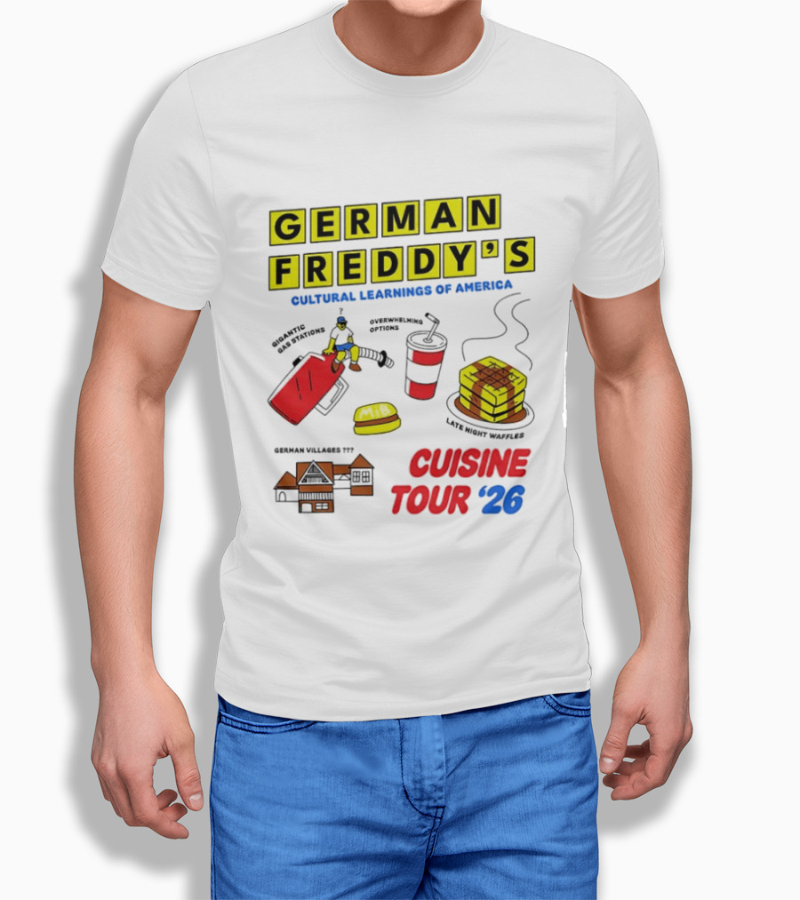 German Freddy's Cultural Learnings Of America Cuisine Tour '26 Village Fest Waffle Burger Soda T-Shirt