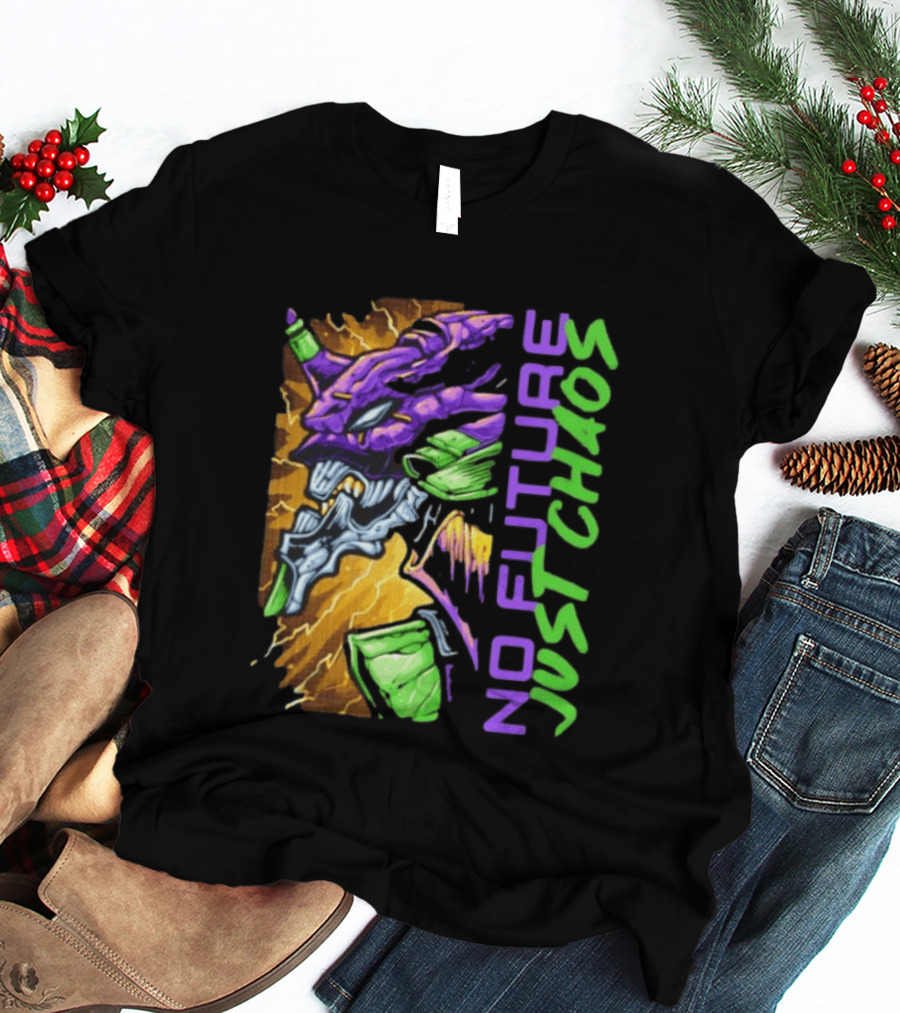Evangelion Unit 01 No Future Just Chaos Neon Genesis Evangelion T-Shirt