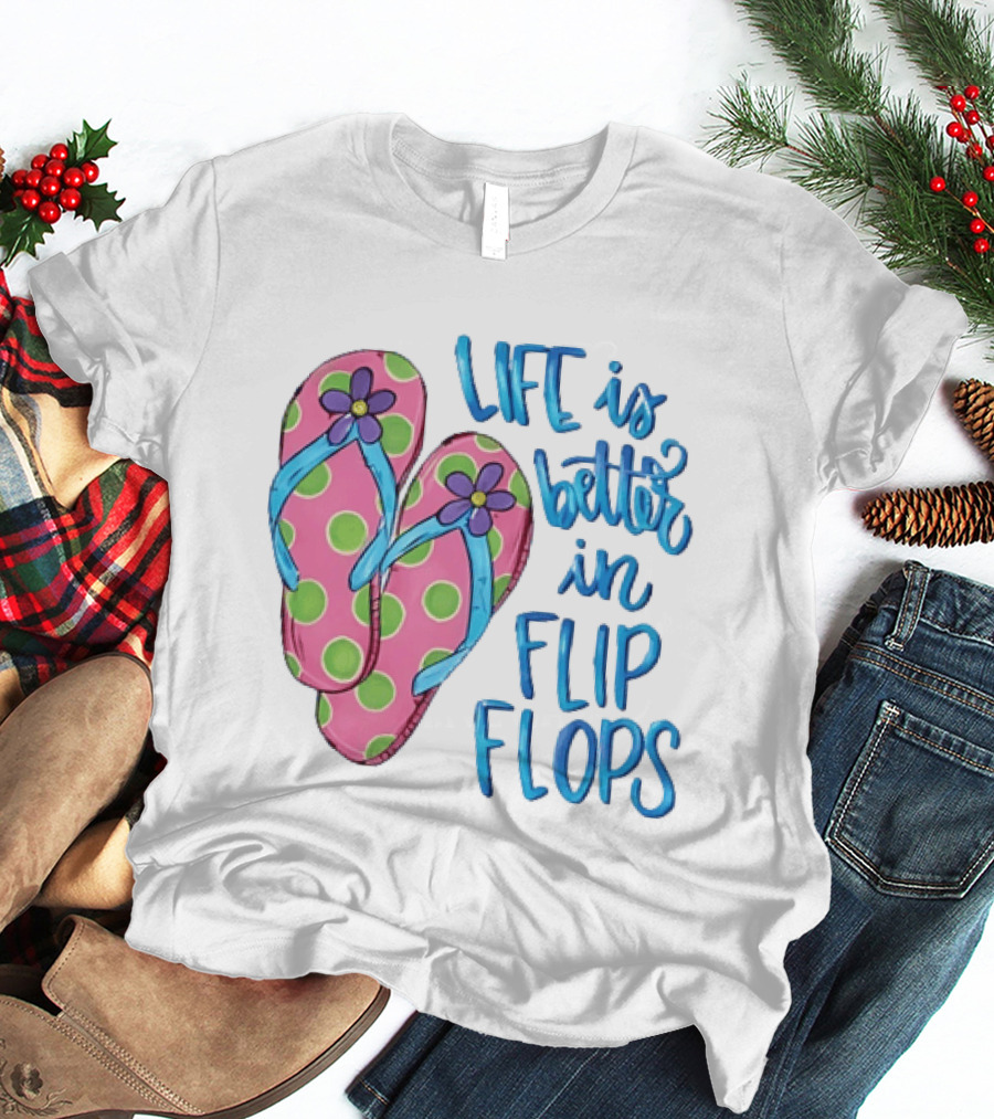 Life Is Better In Flip Flops With Pink Polka Dot And Blue Flower Sandals T-Shirt