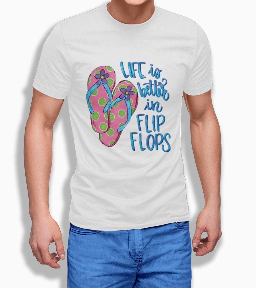 Life Is Better In Flip Flops With Pink Polka Dot And Blue Flower Sandals T-Shirt