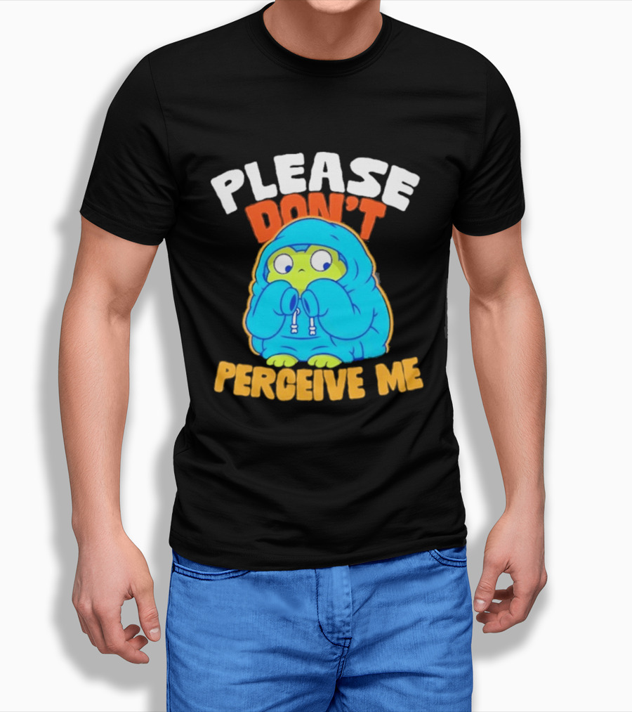 Please Don't Perceive Me Frog T-Shirt