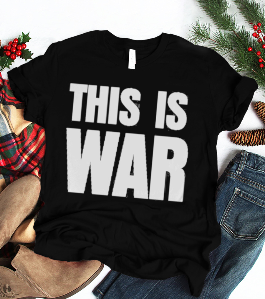 Pete Hegseth This Is War T-Shirt