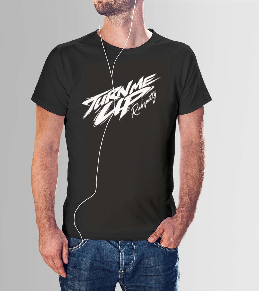 Rabsopetty Turn Me Up Dynamic Script T-Shirt