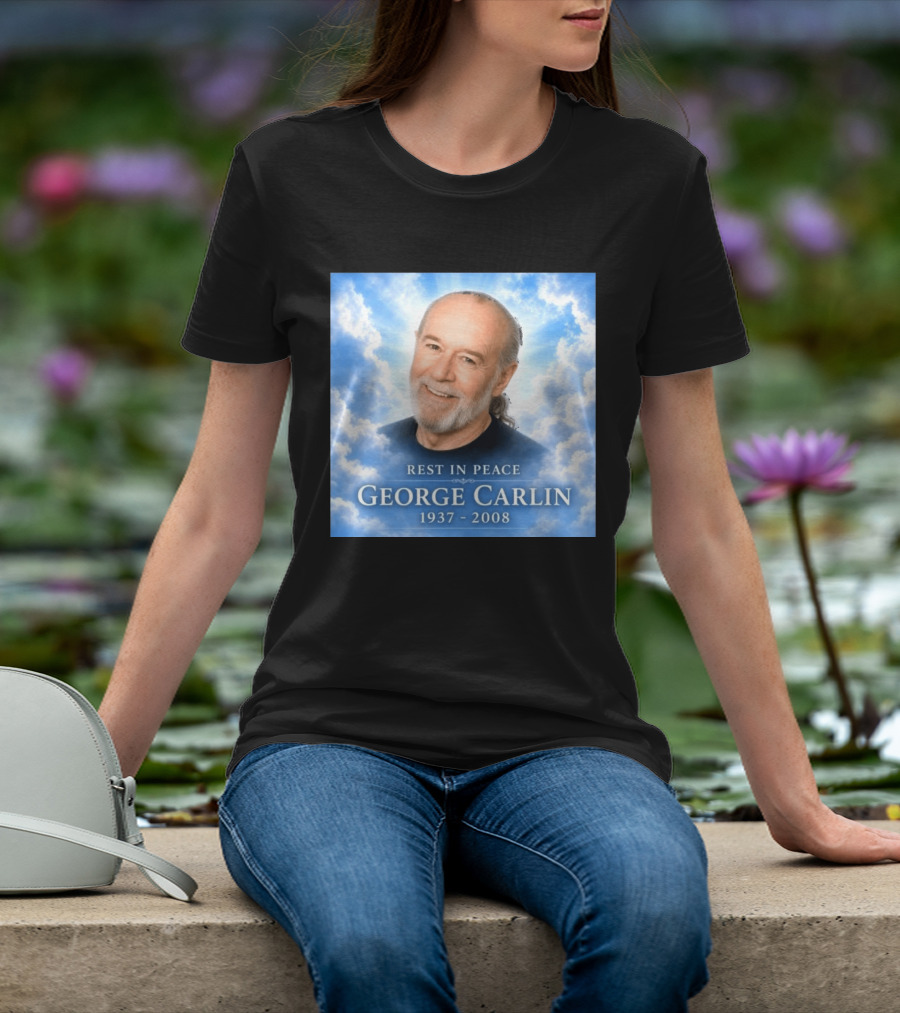 Rest In Peace George Carlin 1937 2008 Memorial T-Shirt