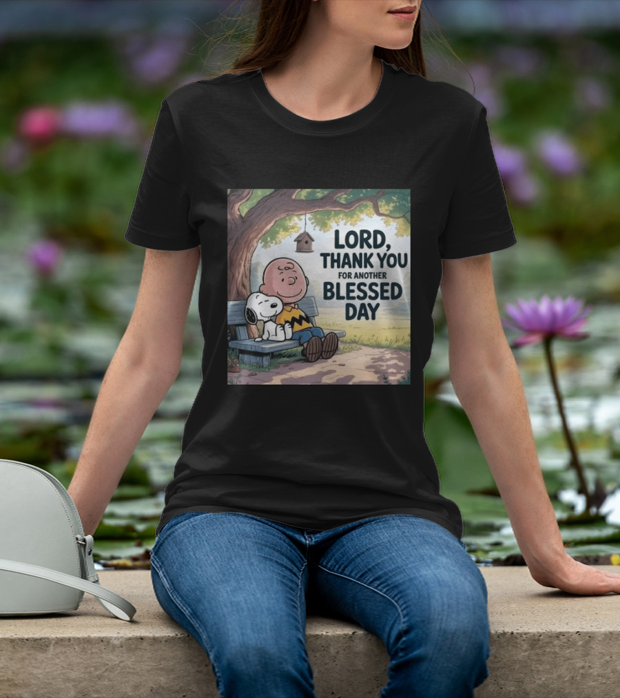 Charlie Brown Snoopy Lord Thank You For Another Blessed Day T-Shirt