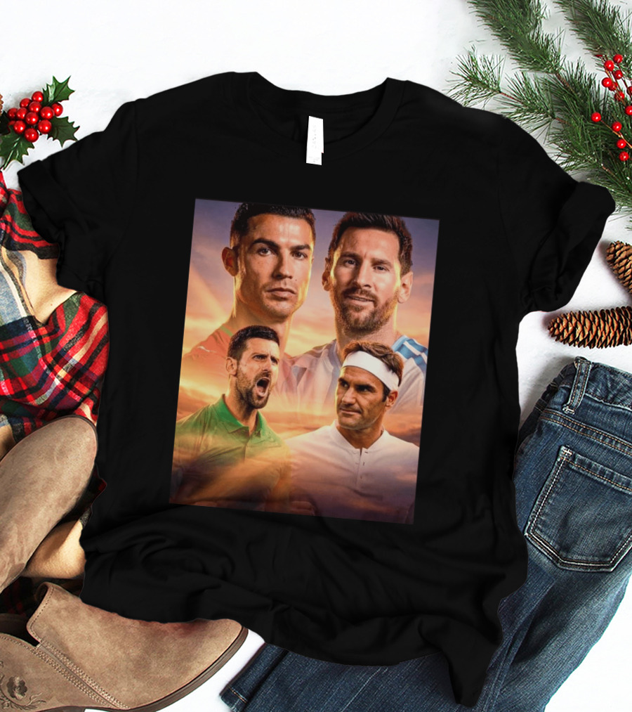 Cristiano Ronaldo Lionel Messi Novak Djokovic Roger Federer GOAT Sports Legends Celebrating Iconic Athletes T-Shirt