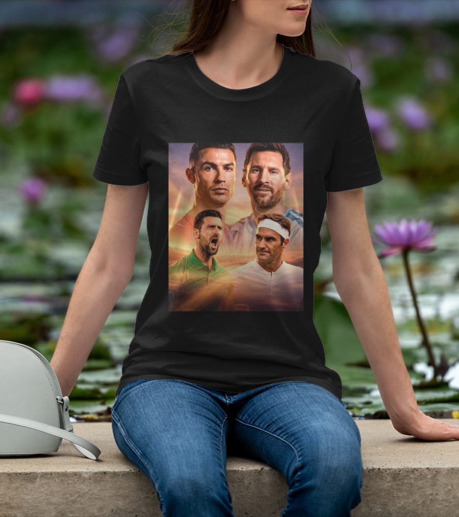 Cristiano Ronaldo Lionel Messi Novak Djokovic Roger Federer GOAT Sports Legends Celebrating Iconic Athletes T-Shirt