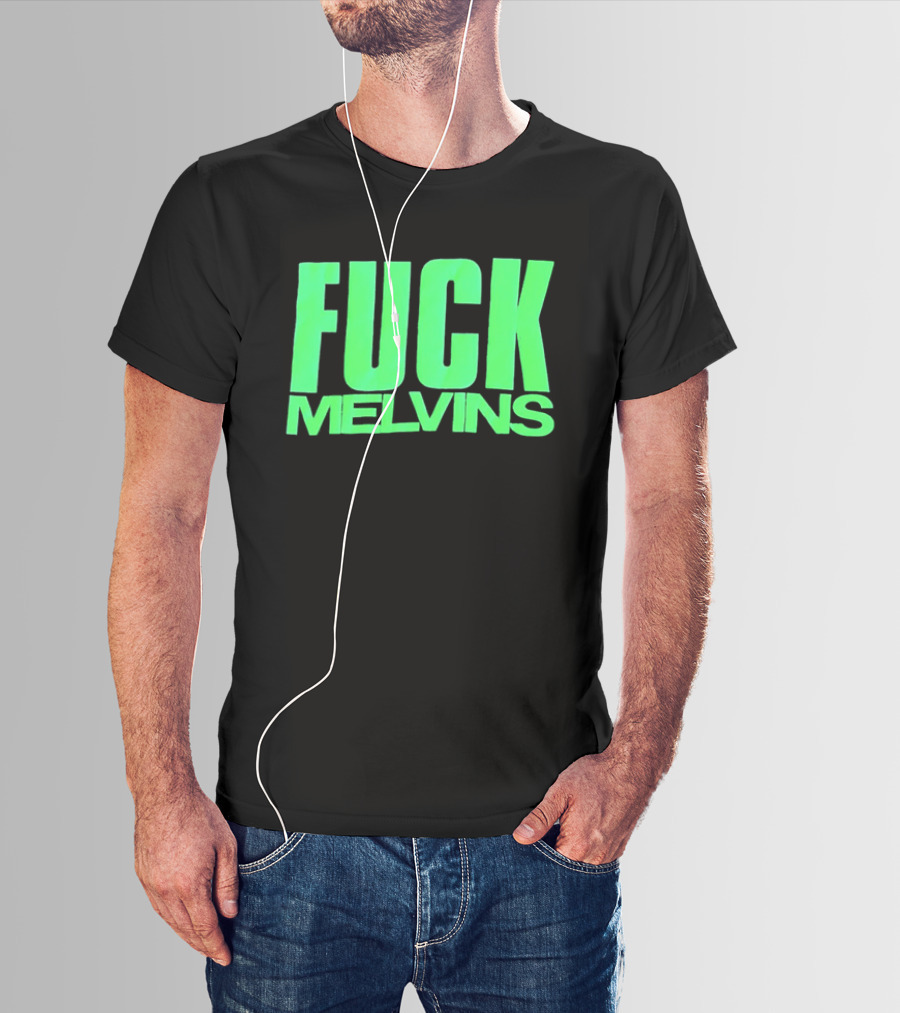 Fuck Melvins Bold Neon Green T-Shirt