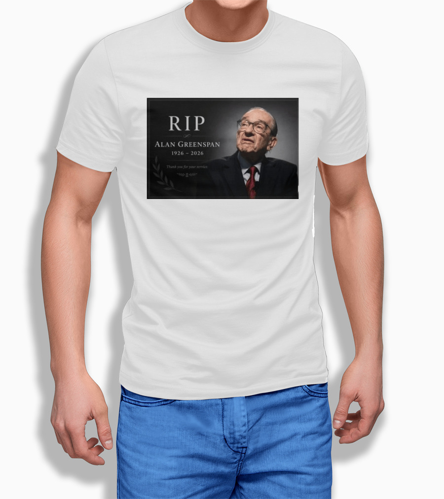 RIP Alan Greenspan 1926 2026 Thank You For Your Service Commemoration T-Shirt