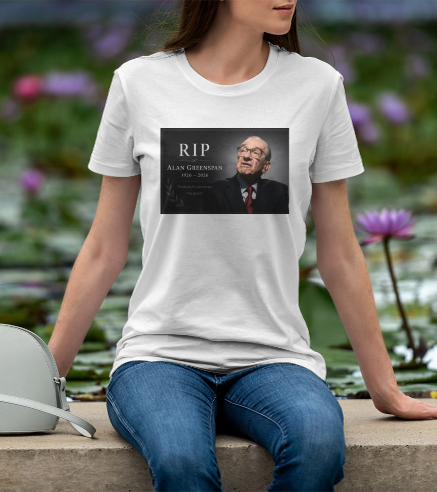 RIP Alan Greenspan 1926 2026 Thank You For Your Service Commemoration T-Shirt