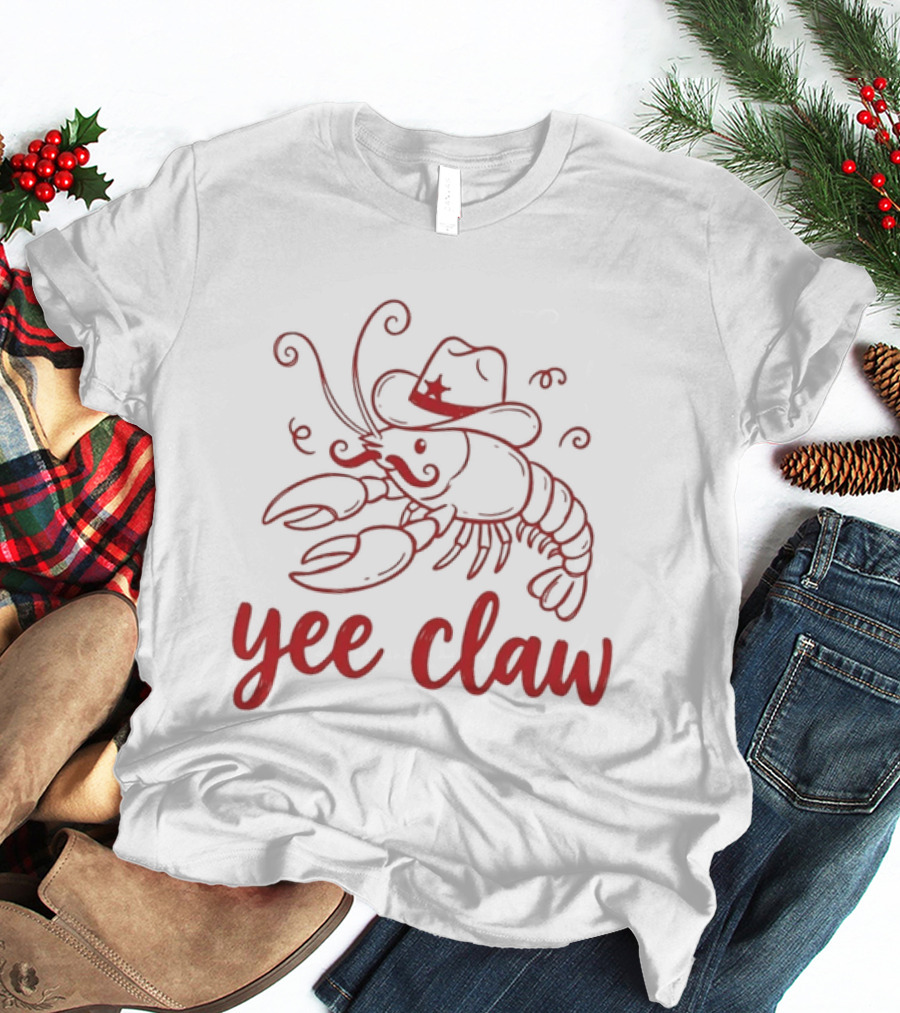 Yee Claw Lobster Cowboy Hat Rodeo Wrangler T-Shirt