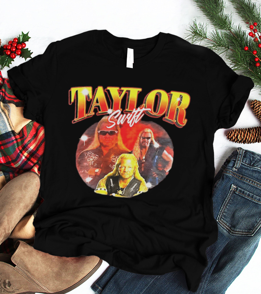 Taylor Swift Duane Dog Chapman T-Shirt