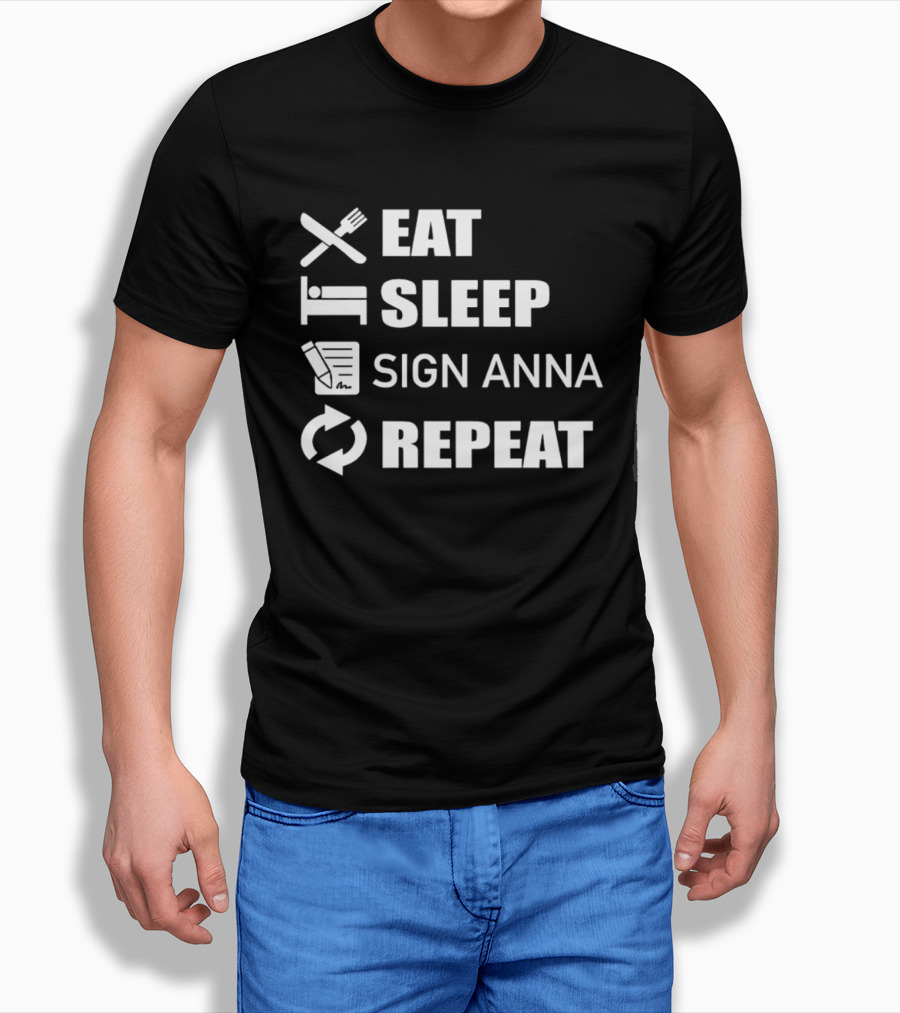 Eat Sleep Sign Anna Repeat Icons Cycle T-Shirt