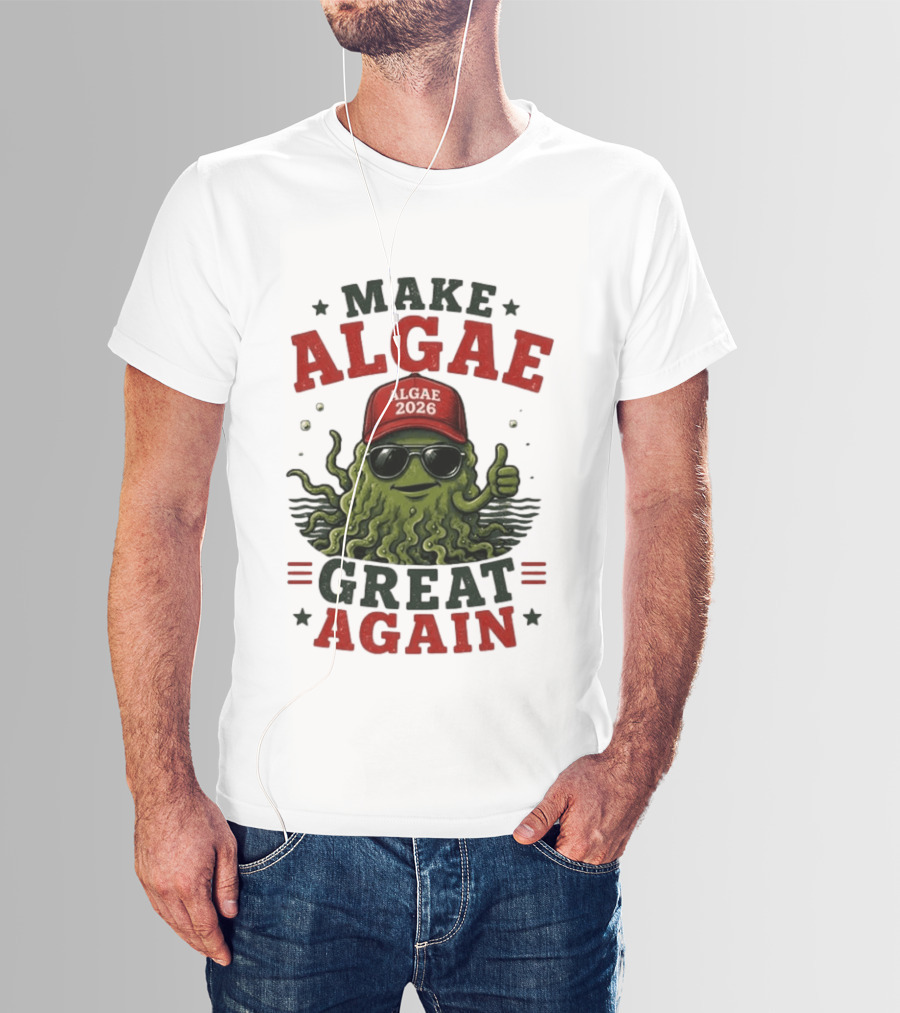 Make Algae Great Again Algae 2026 Hat Sunglasses T-Shirt