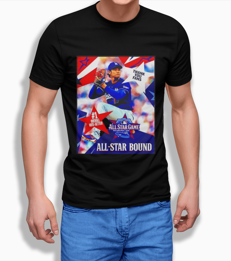 All Star Game Philadelphia 2026 Shohei Ohtani Los Angeles Dodgers All Star Bound Thank You Fans #1 Overall Vote Getter T-Shirt