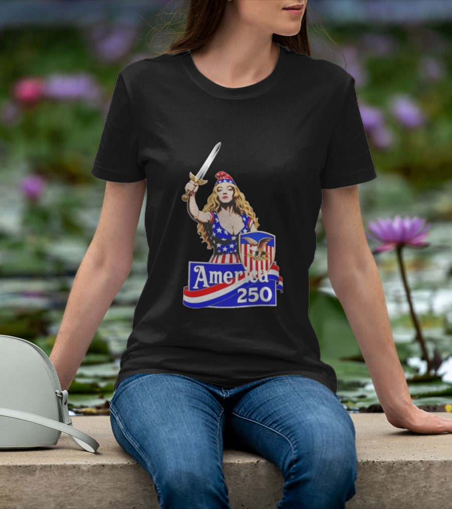 America 250 Strong Woman 4th Of July T-Shirt