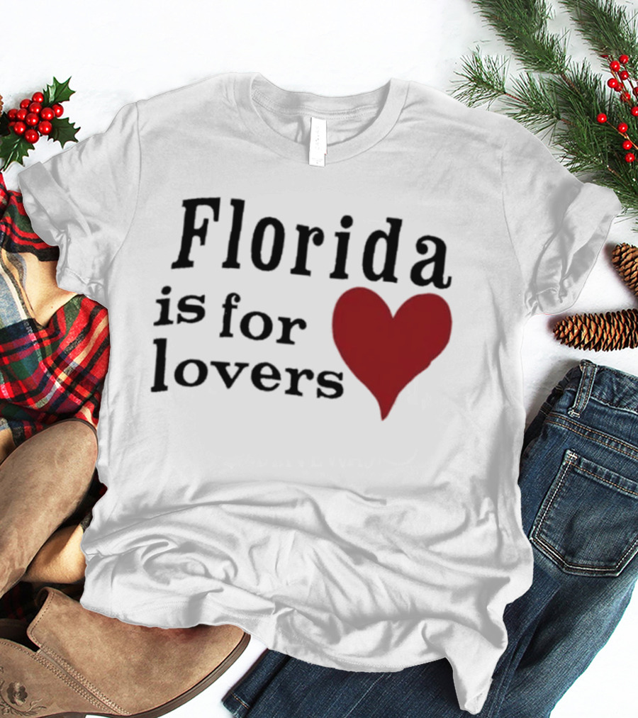 Florida Is For Lovers Heart T-Shirt