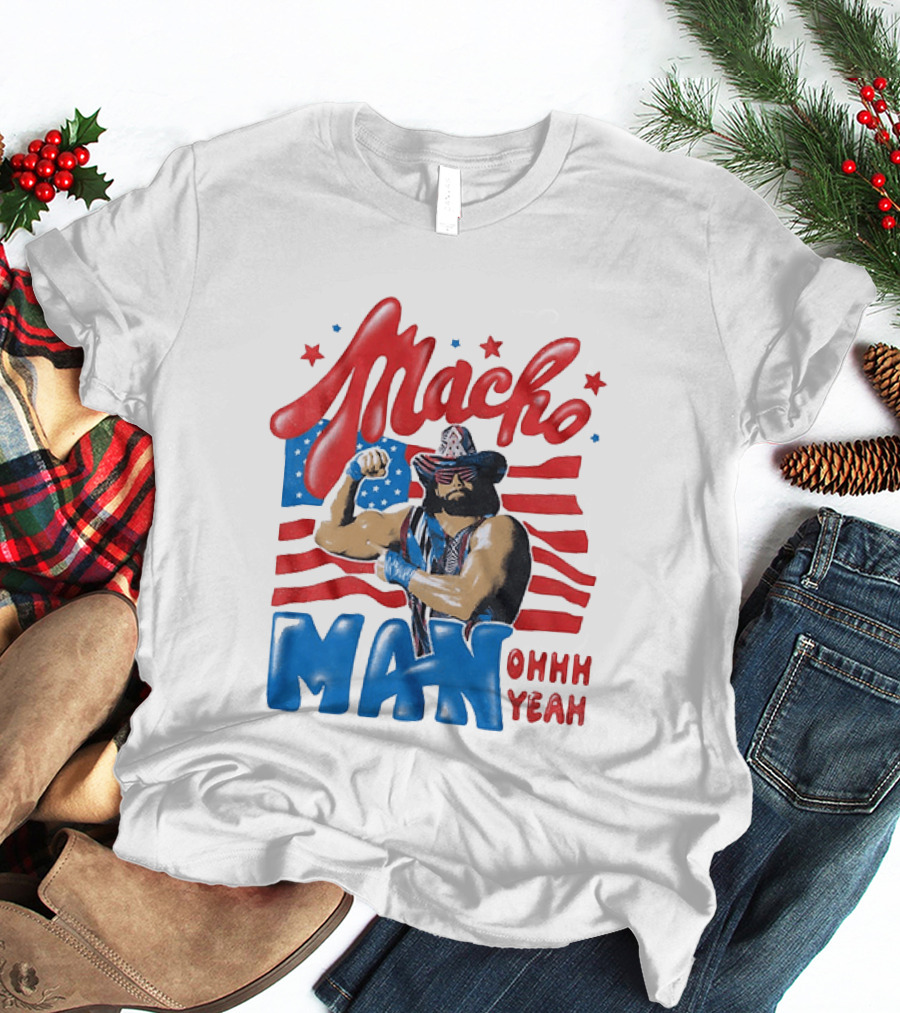 Macho Man Ohhh Yeah Patriotic Wrestling T-Shirt
