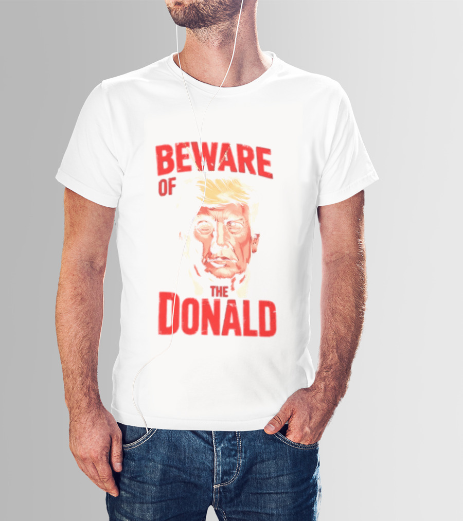 Beware Of The Donald Face T-Shirt