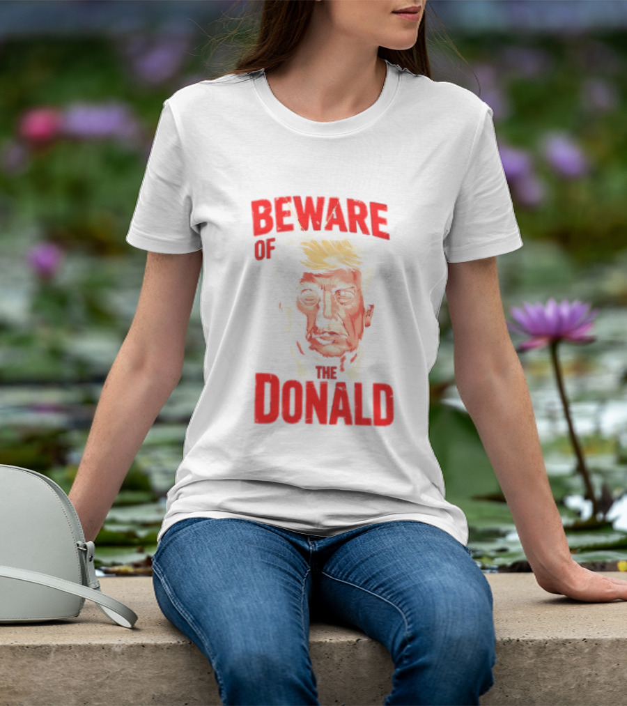 Beware Of The Donald Face T-Shirt