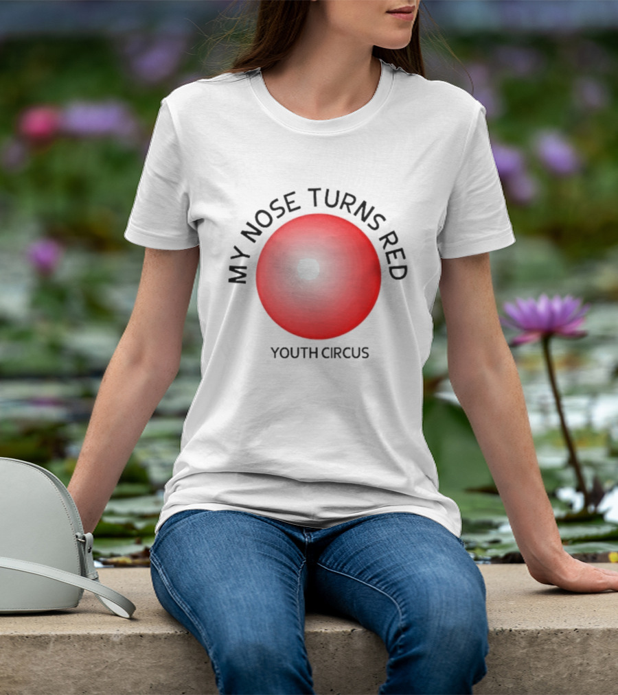 My Nose Turns Red Youth Circus Vibrant Red Nose T-Shirt