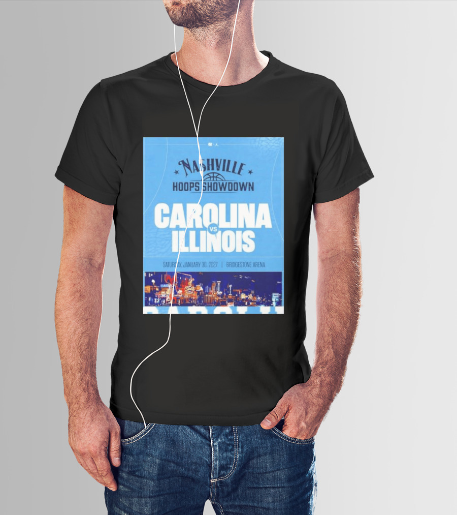 Nashville Hoops Showdown Carolina Vs Illinois Saturday January 30 2027 Bridgestone Arena T-Shirt