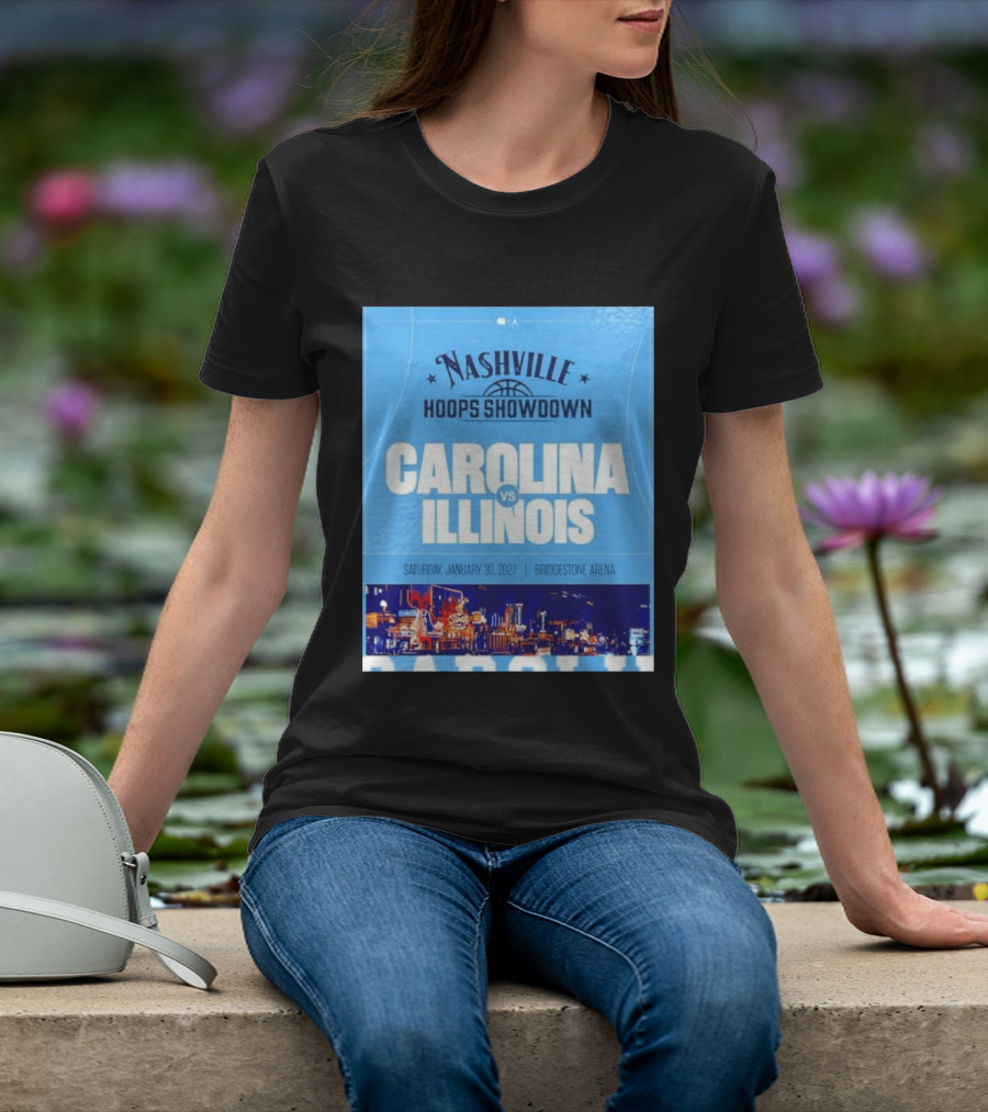 Nashville Hoops Showdown Carolina Vs Illinois Saturday January 30 2027 Bridgestone Arena T-Shirt