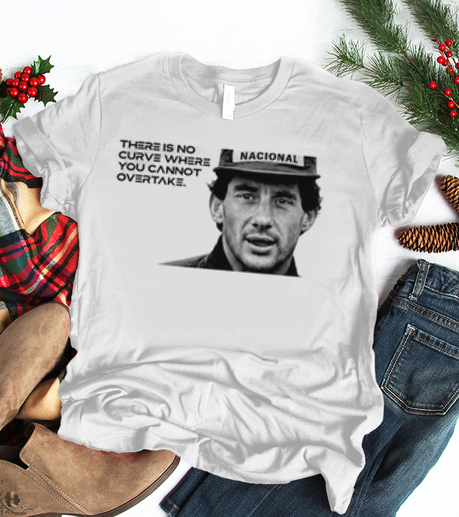 Neymar Ayrton Senna No Curve Where You Cannot Overtake Brazilian Legends T-Shirt