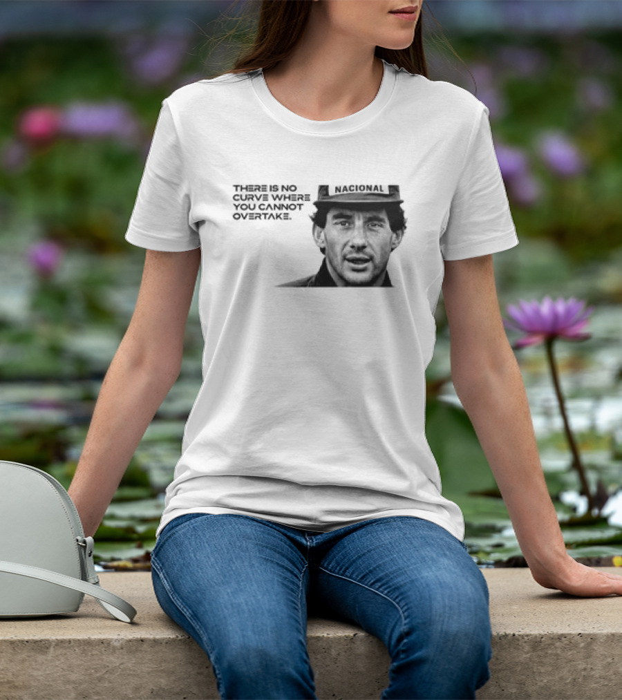 Neymar Ayrton Senna No Curve Where You Cannot Overtake Brazilian Legends T-Shirt