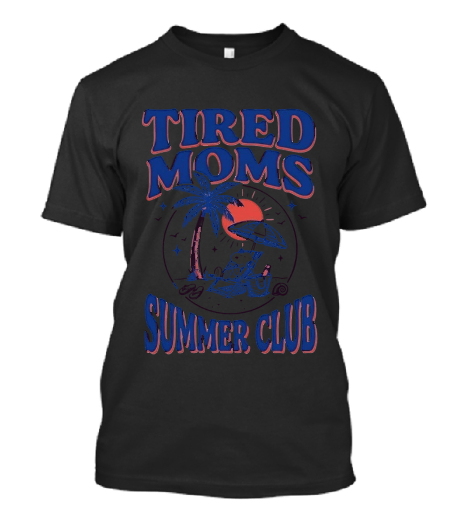Tired Moms Summer Club Snoopy Beach Relaxation Under Palm Tree T-Shirt