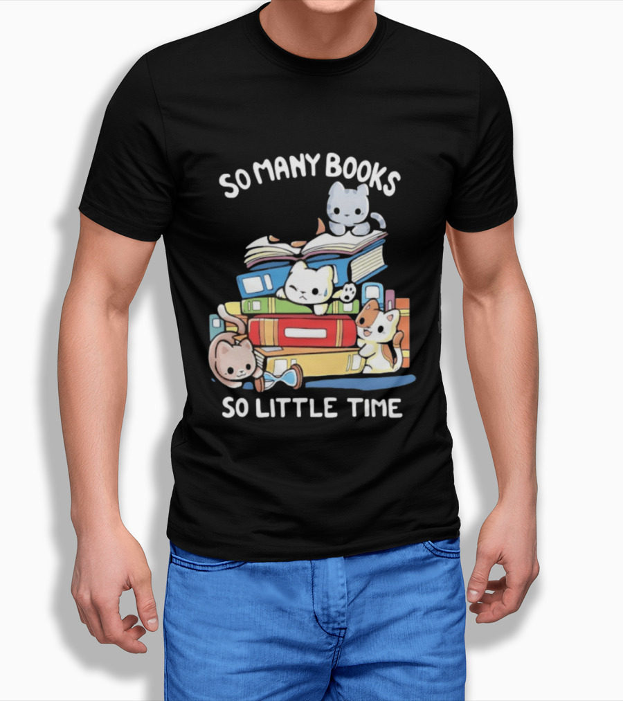 Whimsical Cartoon So Many Books So Little Time Cats Reading T-Shirt