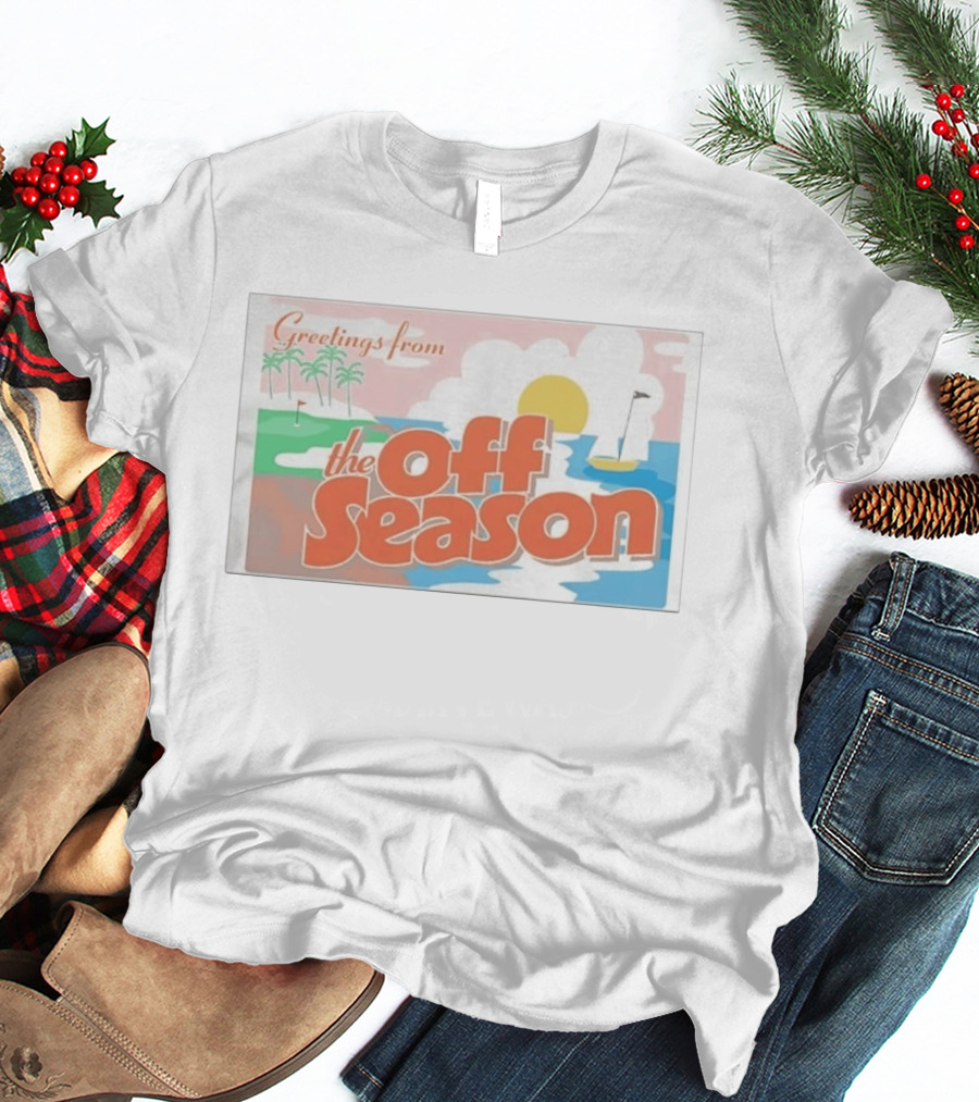 Greetings From The Off Season Beach Sunset Golf Scene T-Shirt