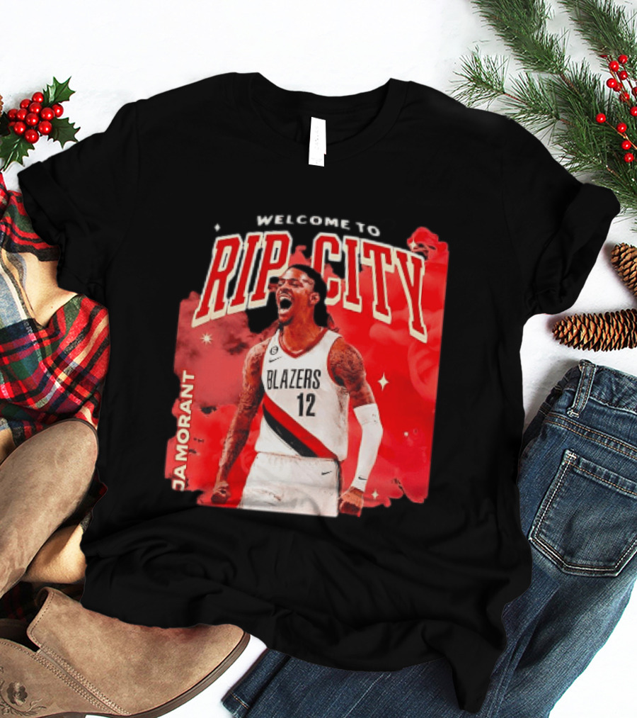 Ja Morant Welcome To Rip City Portland Trail Blazers Blazing Energy T-Shirt
