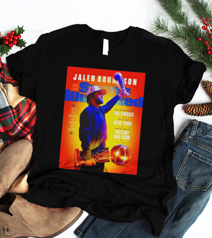 Jalen Brunson Sports Illustrated The Knicks Electrified New York Instant NBA Icon August 2026 T-Shirt