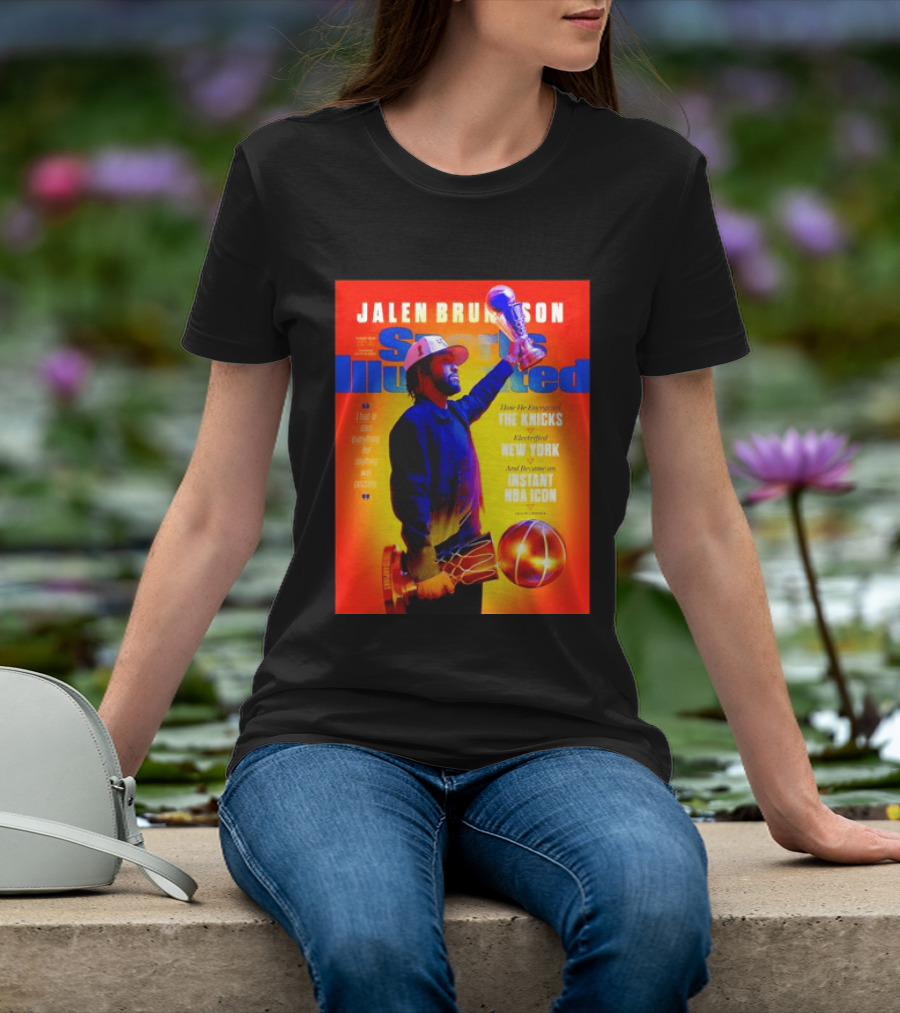 Jalen Brunson Sports Illustrated The Knicks Electrified New York Instant NBA Icon August 2026 T-Shirt