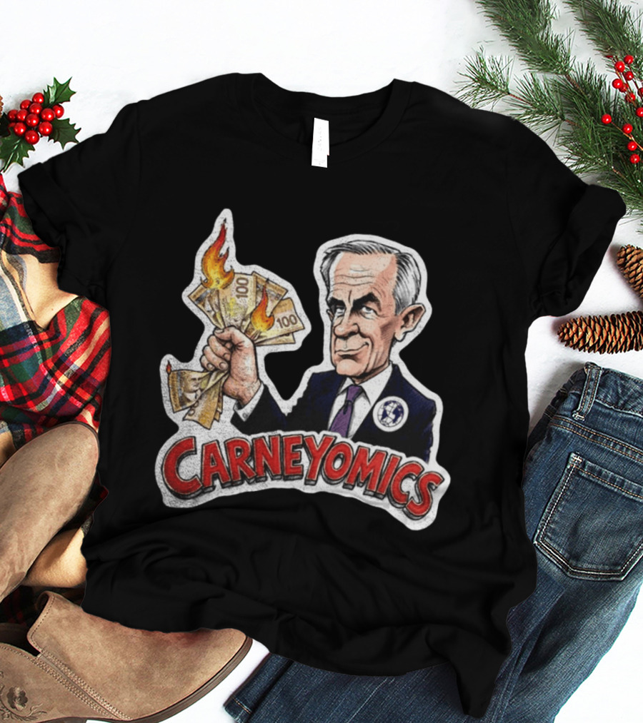 Carneyomics Mark Carney Burning Canadian Money T-Shirt