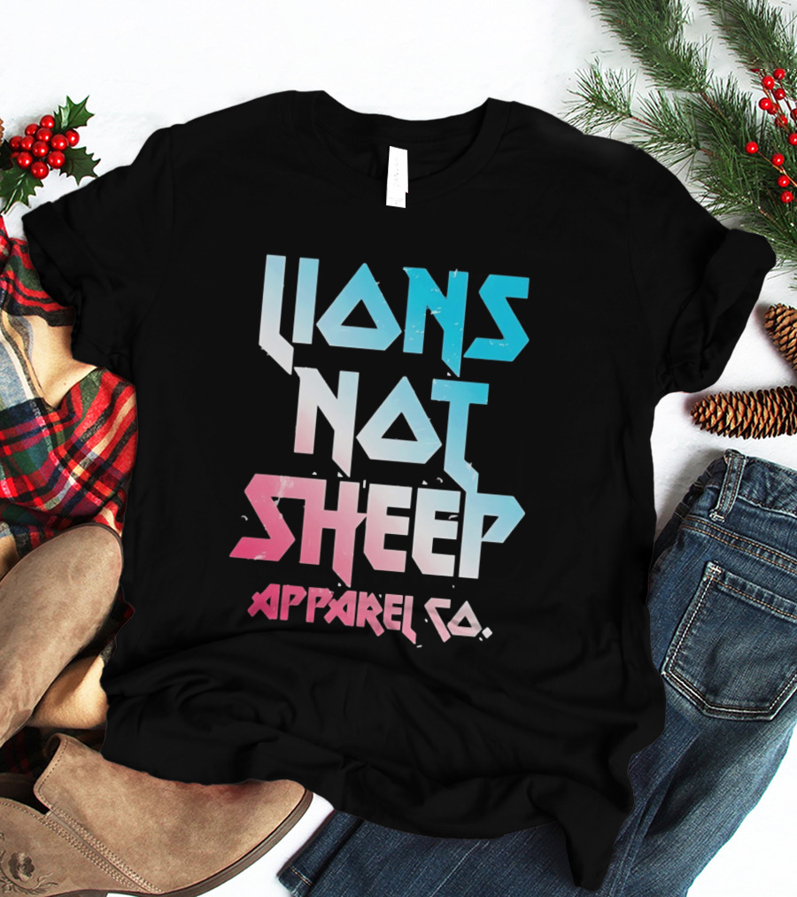 Lions Not Sheep Apparel Co. Mens Tagline Print T-Shirt