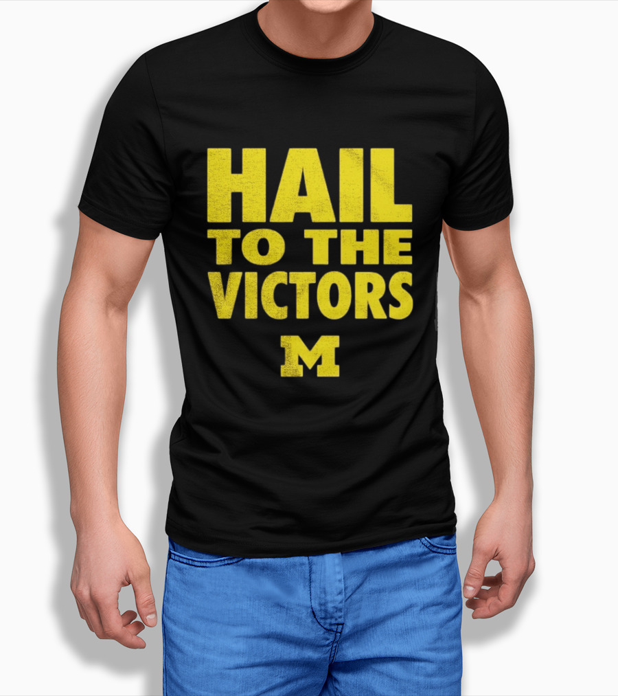 Hail To The Victors Michigan Wolverines M T-Shirt