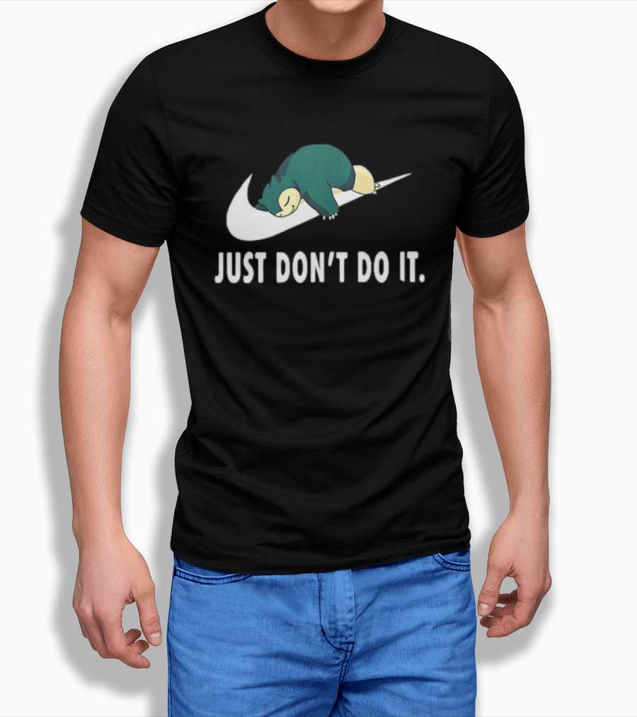 Snorlax Just Don't Do It Pokemon Parody With Iconic Swoosh T-Shirt