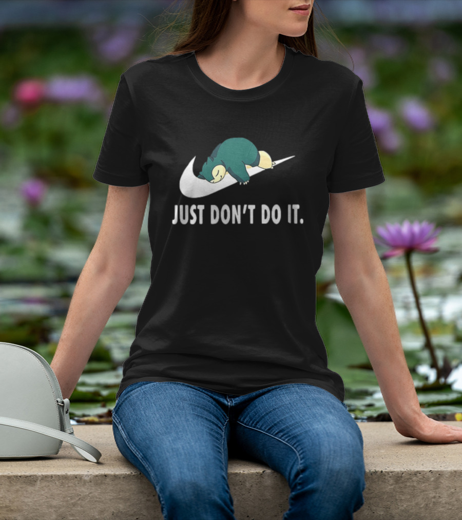 Snorlax Just Don't Do It Pokemon Parody With Iconic Swoosh T-Shirt