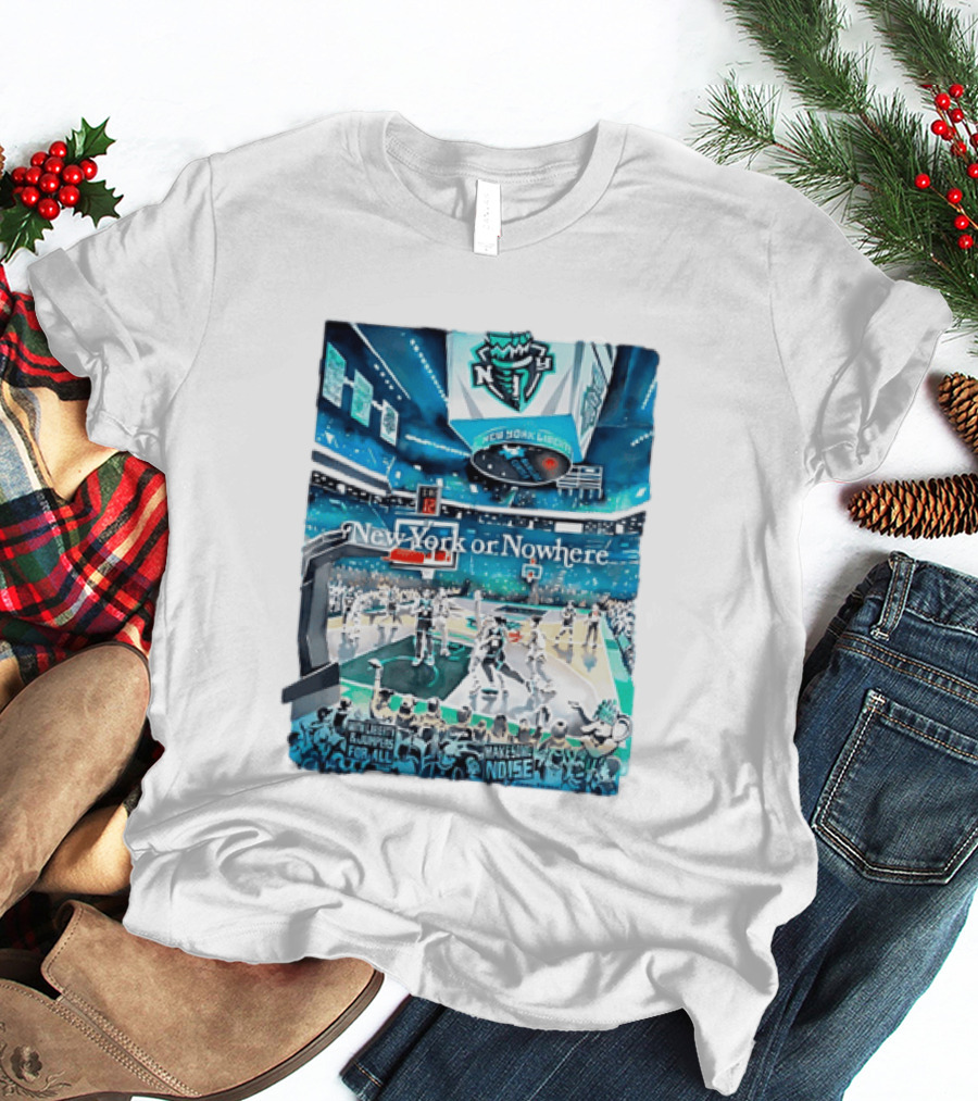 Gavin Snider New York Liberty Basketball New York Or Nowhere Stadium Scene T-Shirt